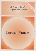 Dr. Fazekas András,dr. Spellenberg Sándor - Szédülés - Vertigo