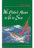 Arthur Ransome,Ralph Mowat - We Didn't Mean to Go to Sea - OBW 4.