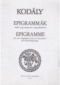 Kodály Zoltán - Epigrammák énekre vagy hangszerre zongorakísérettel