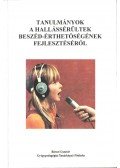 Dr. Csányi Yvonne - Tanulmányok a hallássérültek beszéd-érthetőségének fejlesztéséről