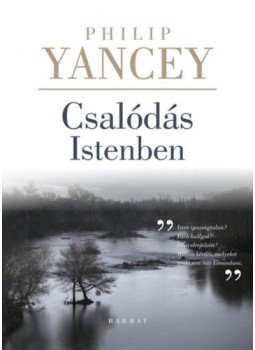 PHILIP YANCEY - Csalódás Istenben PHILIP YANCEY - Csalódás Istenben, null 2018 antikvár könyv