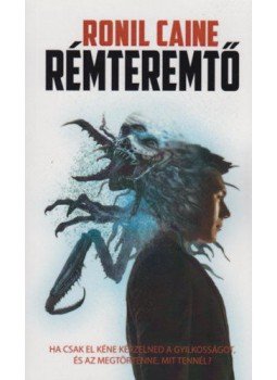 Ronil Caine - Rémteremtő Ronil Caine - Rémteremtő, null 2018 antikvár könyv