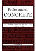 Petőcz András - Concrete - Experimentális költészet 1980-2018