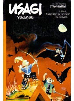 Stan Sakai - Usagi Yojimbo 5. - Magányos kecske és kölyök, null 2008 antikvár könyv