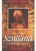 Kenizé Mourad - Szultána