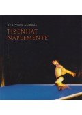 Gerevich András - Tizenhat naplemente (dedikált)