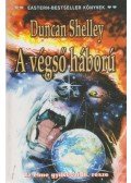 Duncan Shelley - A végső háború (dedikált)