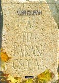 Cseri Kálmán - A tízparancsolat