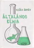 Szűcs Árpád - Általános kémia