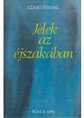 Szabó Ferenc - Jelek az éjszakában (dedikált)