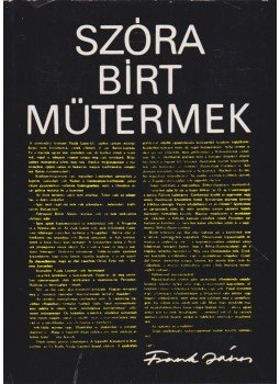 Frank János - Szóra bírt műtermek (aláírt) Frank János - Szóra bírt műtermek (aláírt), Budapest 1975 antikvár könyv