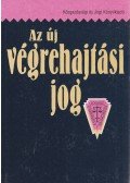 Dr. Petrik Ferenc - Az új végrehajtási jog