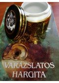 Pálfalvi Nándor - Varázslatos Hargita + eredeti Szász Endre mintás Hollóházi porcelántégely