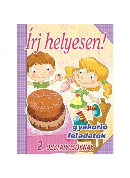  - Írj helyesen! 2. osztályosoknak - gyakorló feladatok, null 2015 antikvár könyv