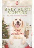 Mary Alice Monroe - Déli karácsony