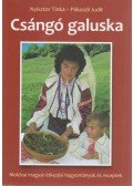 Pákozdi Judit,Nyisztor Tinka - Csángó galuska (dedikált)
