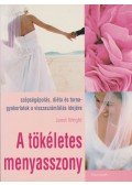 Janet Wright - A tökéletes menyasszony