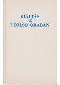 Vay Valéria - Kiáltás az utolsó órában