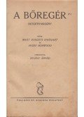 RINEHART, MARY ROBERTS,Avery Hopwood - A bőregér