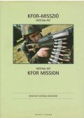 Kovács Attila (szerk.),Skrinyár Eszter - KFOR-misszió -  Pristina-Pec