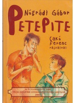 Nógrádi Gábor - PetePite Nógrádi Gábor - PetePite, Budapest 2002 antikvár könyv