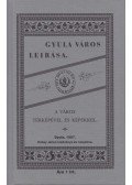 Székely Lajos - Gyula város rövid leirása (reprint)