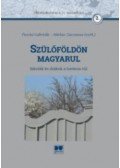 Pusztai Gabriella - Szülőföldön magyarul - Iskolák és diákok a határon túl