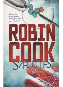Robin Cook - Szélütés Robin Cook - Szélütés, Budapest 2018 antikvár könyv