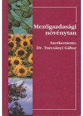 Turcsányi Gábor, dr. - Mezőgazdasági növénytan