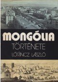 Lőrincz László - Mongólia története (dedikált)