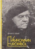 Simon V. László - Valahonnan Európából