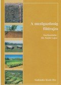 Szabó Lajos - A mezőgazdaság földrajza