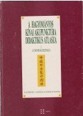 Auteroche, Bernard,Mainville, Lucie,Solinas, Henri,Volgyesi, Paul - A hagyományos kínai akupunktúra didaktikus atlasza I.