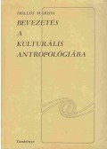 Hollós Marida - Bevezetés a kulturális antropológiába