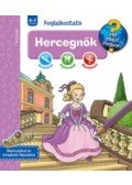 Dominique Conte, Broska, Elke - Hercegnők - Mit? Miért? Hogyan? Foglalkoztató