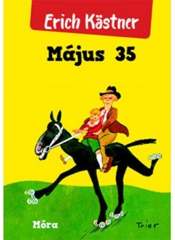 Erich Kästner - Május 35 Erich Kästner - Május 35, null 2018 antikvár könyv