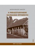 Mednyánszky Miklós - A parasztudvarok gazdasági építményei