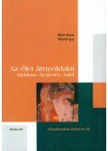 Bárdos György - Azélet árnyoldalai - Fájdalom, öregedés, halál