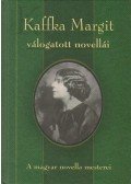 Kaffka Margit - Kaffka Margit válogatott novellái
