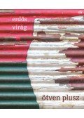 Erdős Virág - Ötven plusz