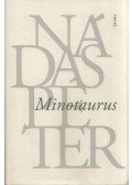 Nádas Péter - Minotaurus