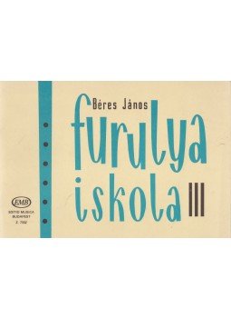 Béres János - Furulyaiskola III. Béres János - Furulyaiskola III., Budapest 1996 antikvár könyv