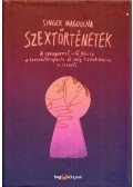 Singer Magdolna - Szextörténetek