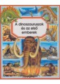 Emilie Beaumont - A dinoszauruszok és az első emberek