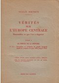 Szalay Jeromos - Vérités sur L'Europe Centrale I. (dedikált)