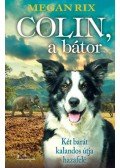 Megan Rix - Colin, a bátor