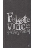 Fekete Vince - Szárnyvonal