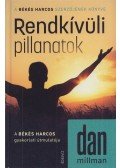 Dan Millman - Rendkívüli pillanatok