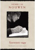 Henri J. Nouwen - Szeretett vagy - Elmélkedések az év minden napjára