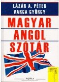 Lázár A. Péter,Varga György - Magyar-angol szótár